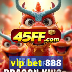 vip bet 888